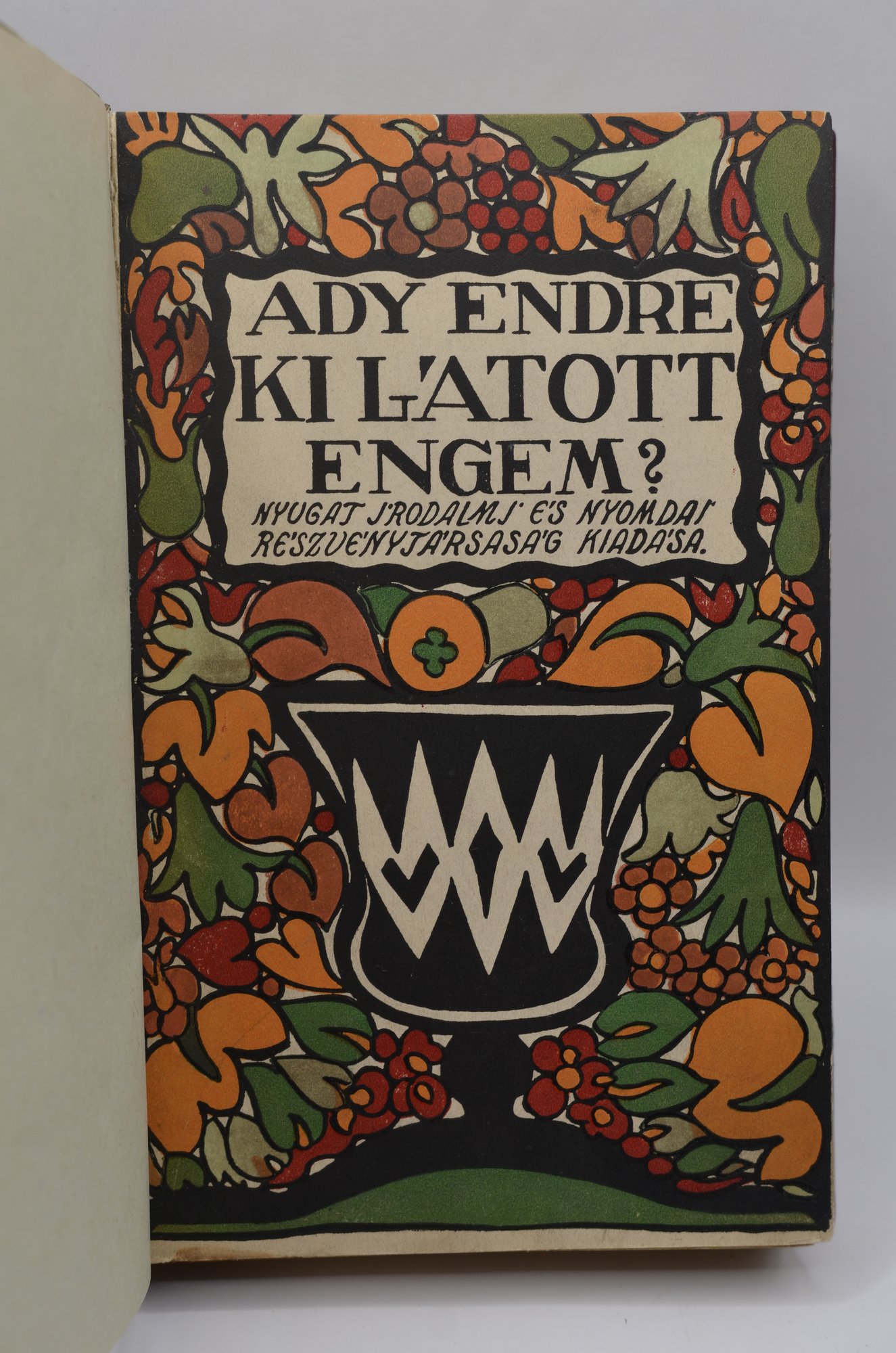 Ady Endre: Ki látott engem?