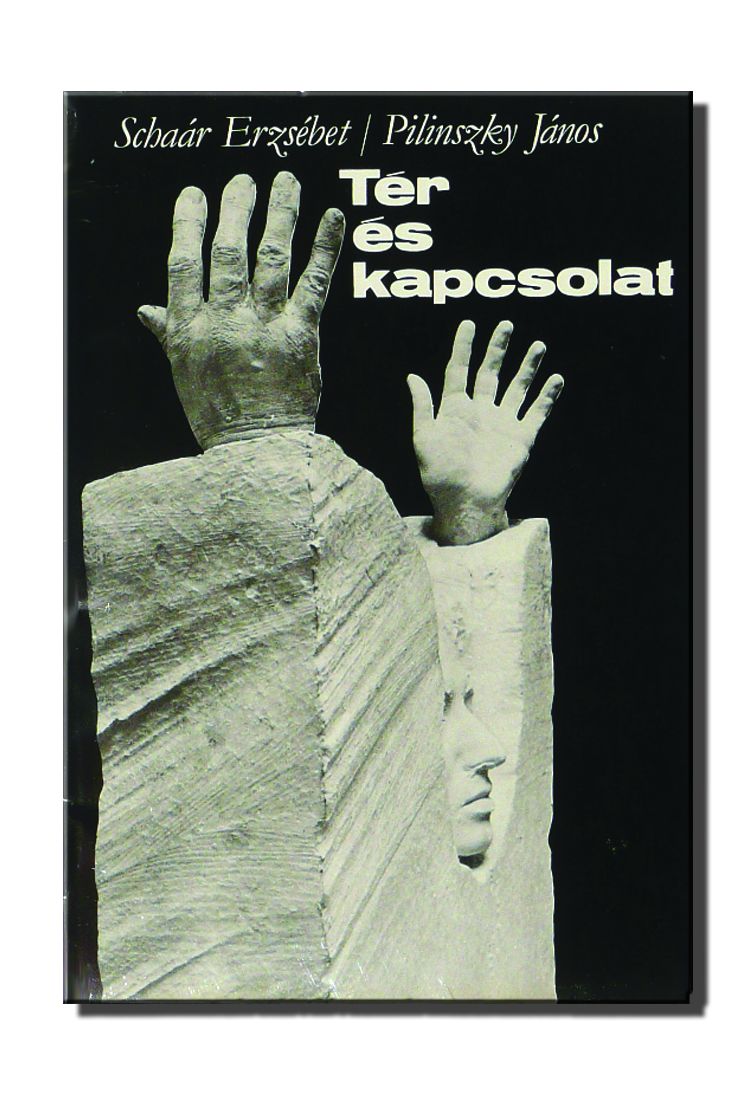 PILINSZKY János - Tér és kapcsolat