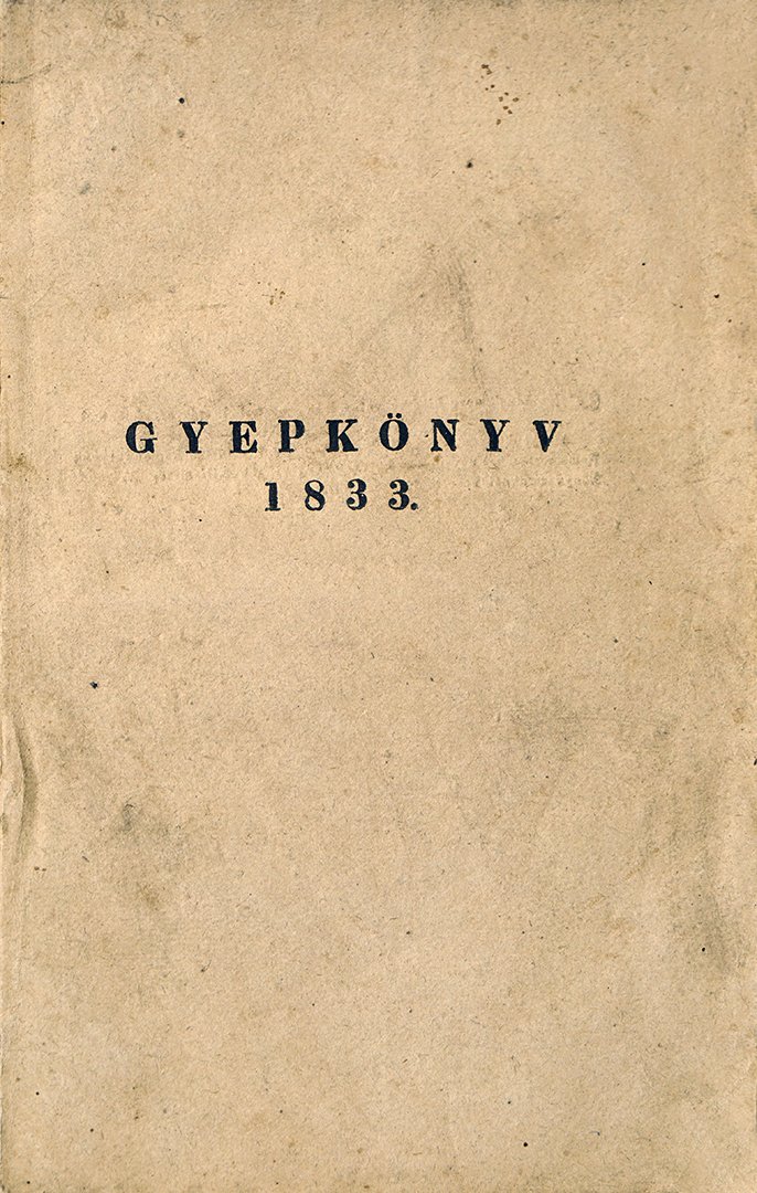 Gyepkönyv 1833. 1833-ki jelentés a’ Magyarországi Állattenyésztő Társaság munkálkodásairól
