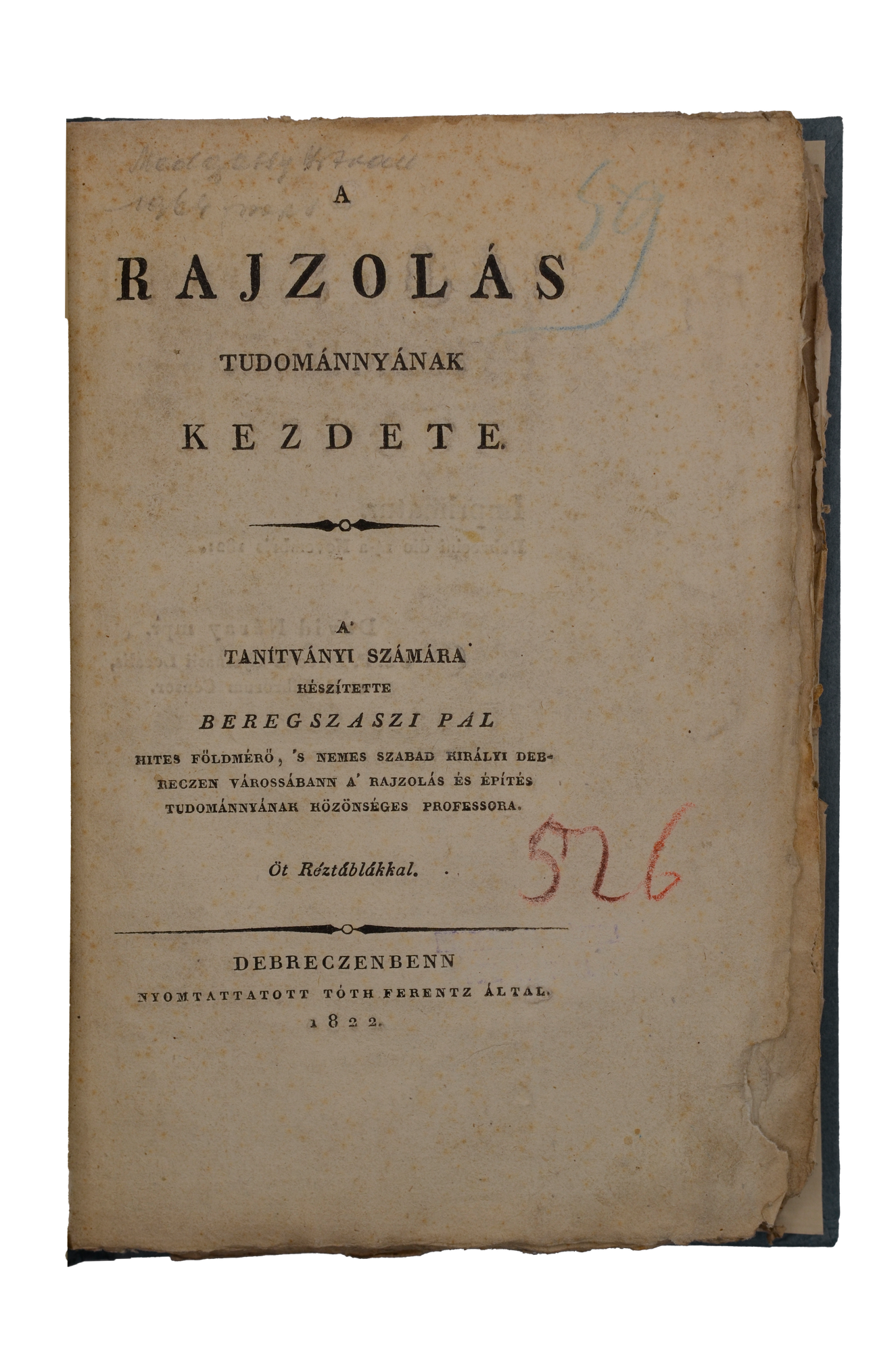 Beregszászi [Nagy] Pál: A’ rajzolás tudománnyának kezdete