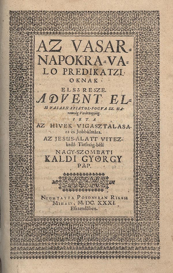 Káldi György: Az vasarnapokra valo predikakatziok