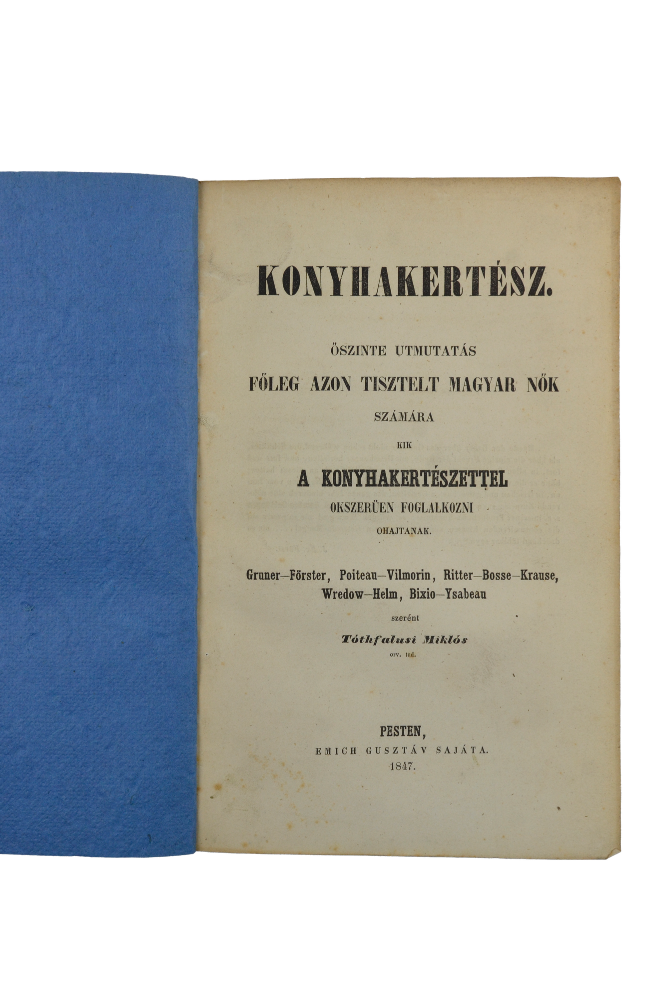 TÓTHFALUSI Miklós: Konyhakertész.