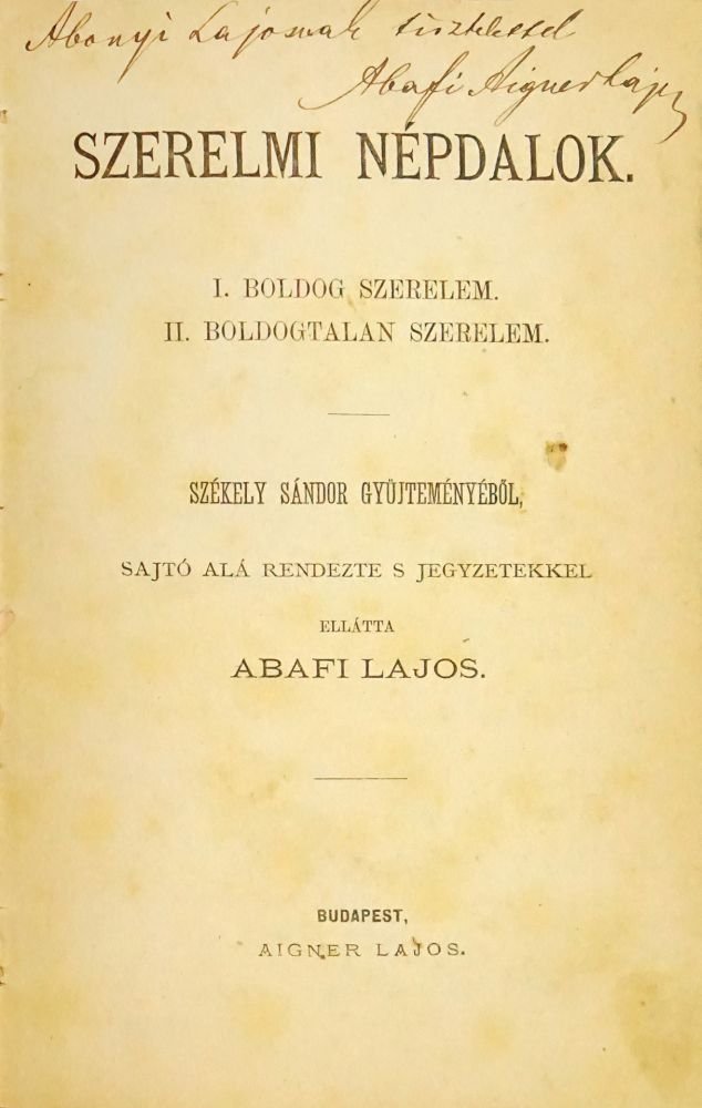 Abafi Lajos: Szerelmi népdalok
