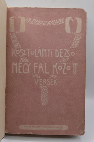 Kosztolányi Dezső: Négy fal között.