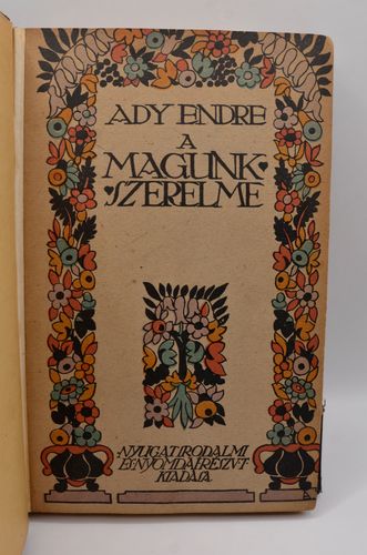 Ady Endre: A magunk szerelme. Versek