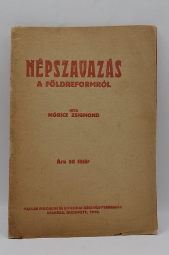 Móricz Zsigmond: Népszavazás a földreformról