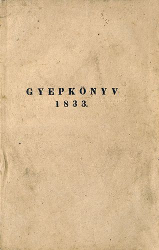 Gyepkönyv 1833. 1833-ki jelentés a’ Magyarországi Állattenyésztő Társaság munkálkodásairól