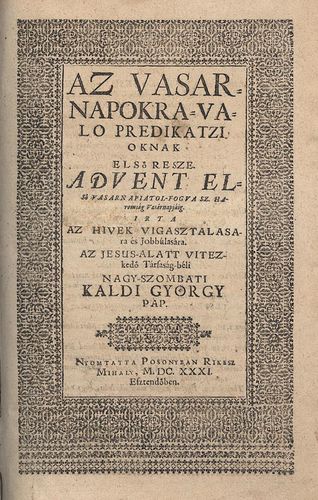 Káldi György: Az vasarnapokra valo predikakatziok