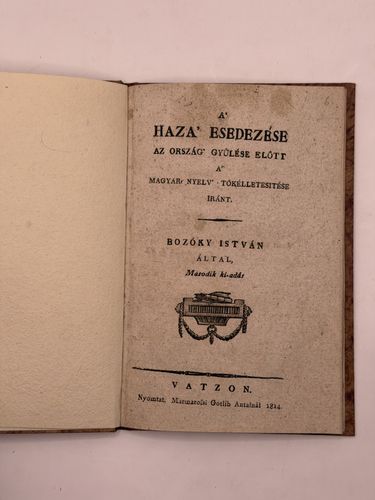 Bozóky István: A' haza' esedezése az ország' gyűlése elött A' magyar nyelv' tökéletesitése iránt.