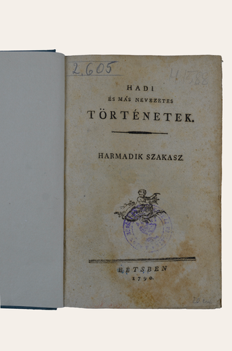 Görög Demeter: Hadi és más nevezetes történetek. Harmadik szakasz