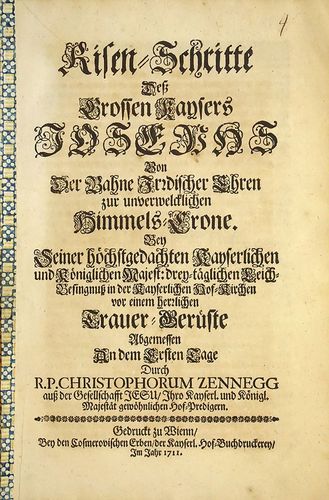 Zennegg, Christopher S.J.: Reisen-Schritte des Grossen Kaysers Josephs