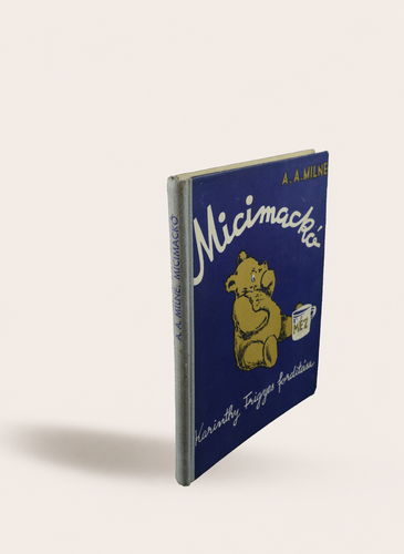 A.A. MILNE: Micimackó