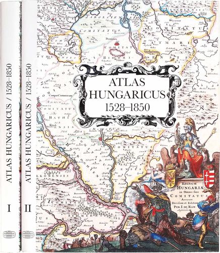SZÁNTAI LAJOS: Atlas Hungaricus. Magyarország nyomtatott térképei 1528–1850 I-II.